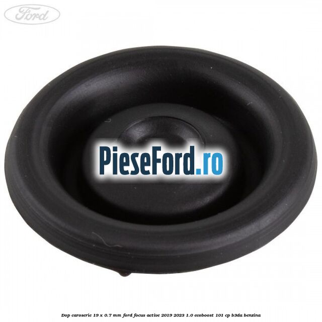 Dop caroserie 19 x 0.7 mm Ford Focus Active 2019-2023 1.0 EcoBoost 101 cp B3DA benzina