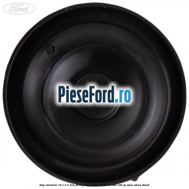 Dop caroserie 19 x 0.7 mm Ford Galaxy 2007-2014 2.0 TDCi 136 cp AZWC, UKWA diesel