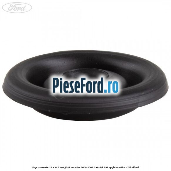 Dop caroserie 19 x 0.7 mm Ford Mondeo 2000-2007 2.0 TDCi 131 cp FMBA, N7BA, N7BB diesel