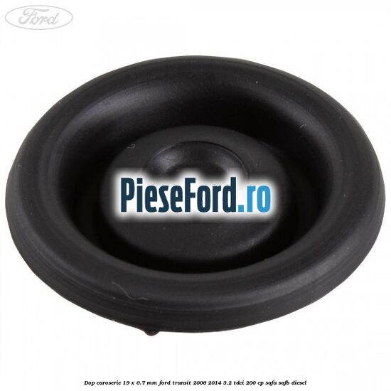Dop caroserie 19 x 0.7 mm Ford Transit 2006-2014 3.2 TDCi 200 cp SAFA, SAFB diesel