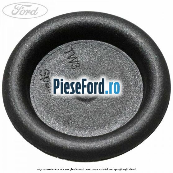 Dop caroserie 30 x 0.7 mm Ford Transit 2006-2014 3.2 TDCi 200 cp SAFA, SAFB diesel