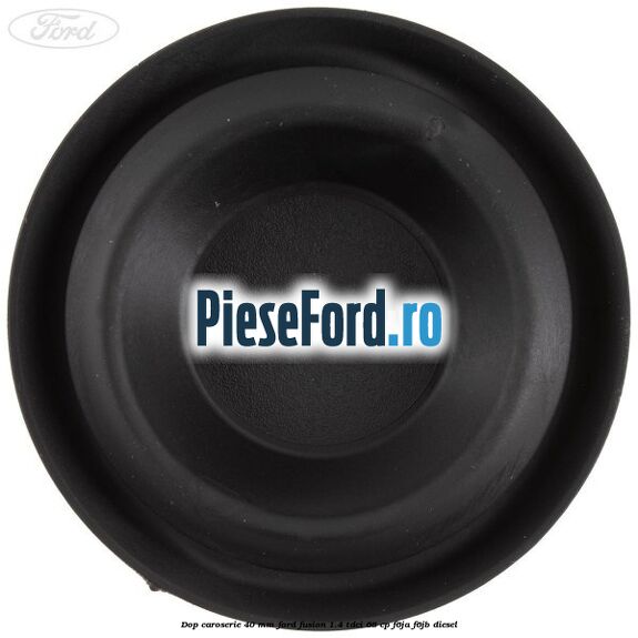 Dop caroserie 40 mm Ford Fusion 1.4 TDCi 68 cp F6JA, F6JB diesel