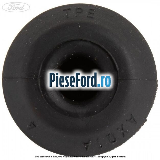 Dop caroserie 8 mm Ford Kuga 2013-2016 1.6 EcoBoost 150 cp JQMA, JQMB benzina