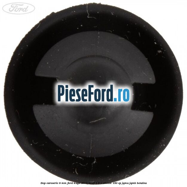 Dop caroserie 8 mm Ford Kuga 2013-2016 1.6 EcoBoost 150 cp JQMA, JQMB benzina