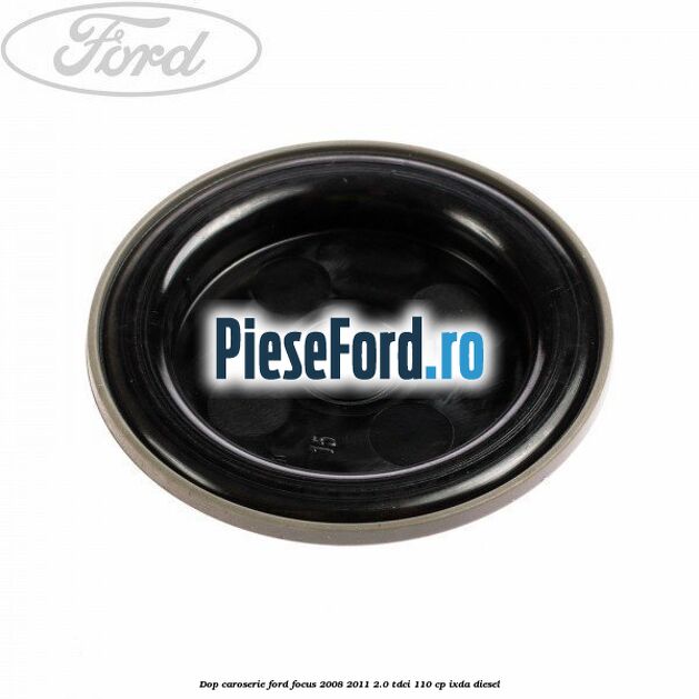 Dop caroserie Ford Focus 2008-2011 2.0 TDCi 110 cp IXDA diesel