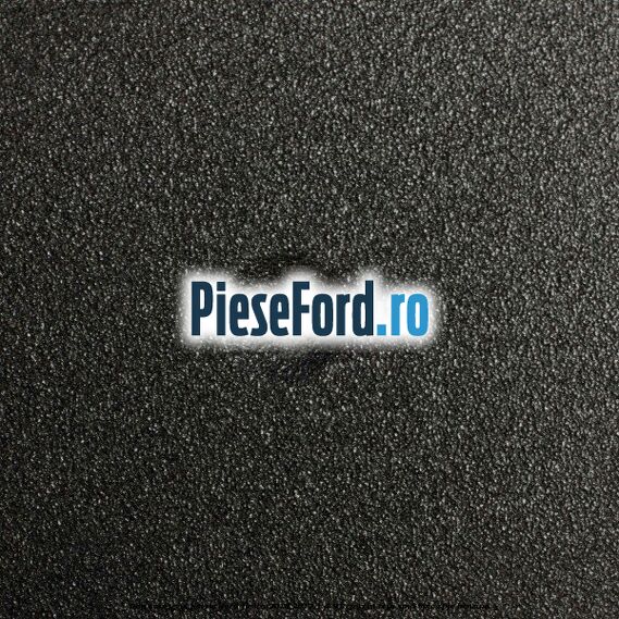 Dop caroserie patrat Ford Fiesta 2013-2017 1.4 97 cp RTJA, RTJB, SPJA, SPJC, SPJE benzina