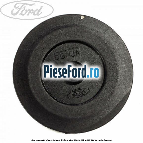 Dop caroserie plastic 38 mm Ford Mondeo 2000-2007 ST220 226 cp MEBA benzina