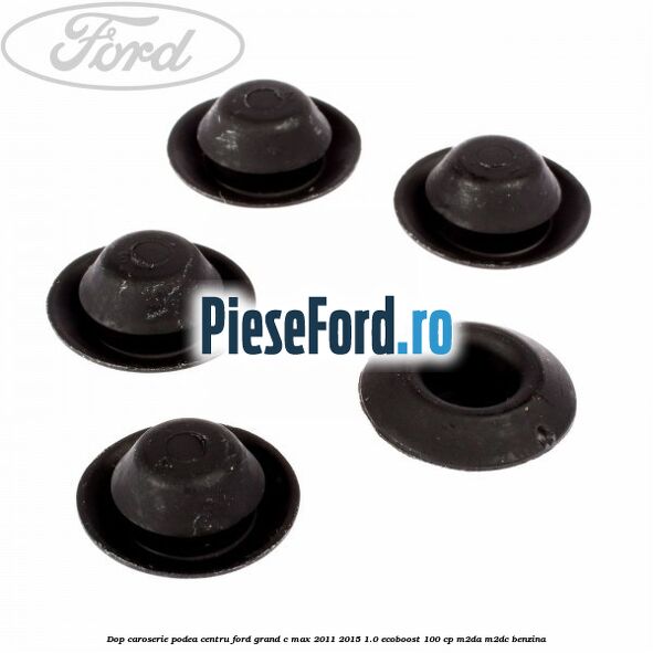 Dop caroserie podea centru Ford Grand C-Max 2011-2015 1.0 EcoBoost 100 cp Dop caroserie podea centru Ford Grand C-Max 2011-2015 1.0 EcoBoost 100 cp M2DA, M2DC benzina