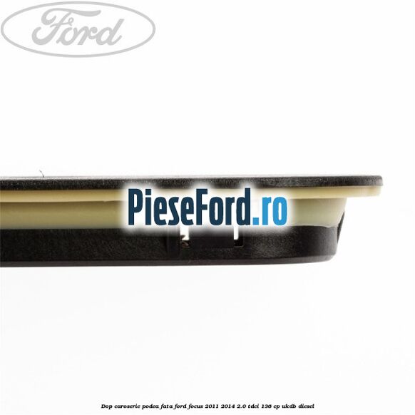 Dop caroserie podea fata Ford Focus 2011-2014 2.0 TDCi 136 cp UKDB diesel
