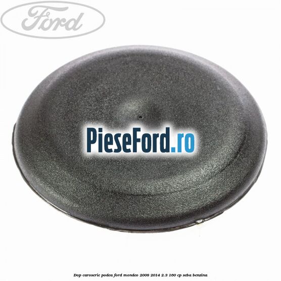 Dop caroserie podea Ford Mondeo 2008-2014 2.3 160 cp Dop caroserie podea Ford Mondeo 2008-2014 2.3 160 cp SEBA benzina