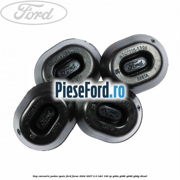 Dop caroserie podea spate Ford Focus 2004-2007 2.0 TDCi 136 cp G6DA, G6DB, G6DD, G6DG diesel