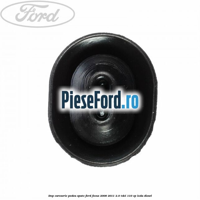 Dop caroserie podea spate Ford Focus 2008-2011 2.0 TDCi 110 cp IXDA diesel