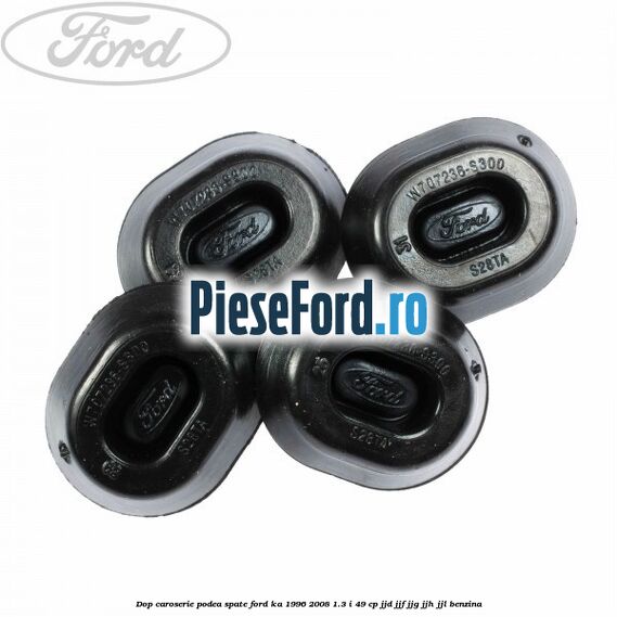 Dop caroserie podea spate Ford Ka 1996-2008 1.3 i 49 cp JJD, JJF, JJG, JJH, JJL benzina