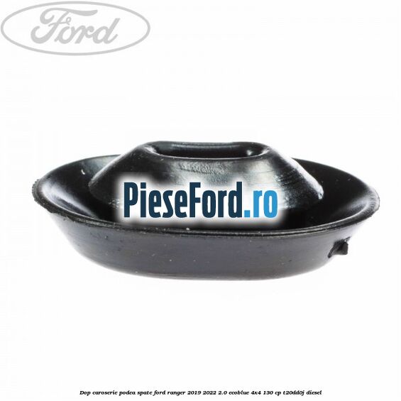 Dop caroserie podea spate Ford Ranger 2019-2022 2.0 EcoBlue 4x4 130 cp T20DD0J diesel