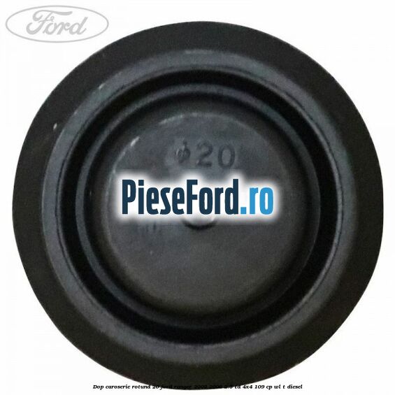 Dop caroserie rotund 20 Ford Ranger 2002-2006 2.5 TD 4x4 109 cp WL-T diesel