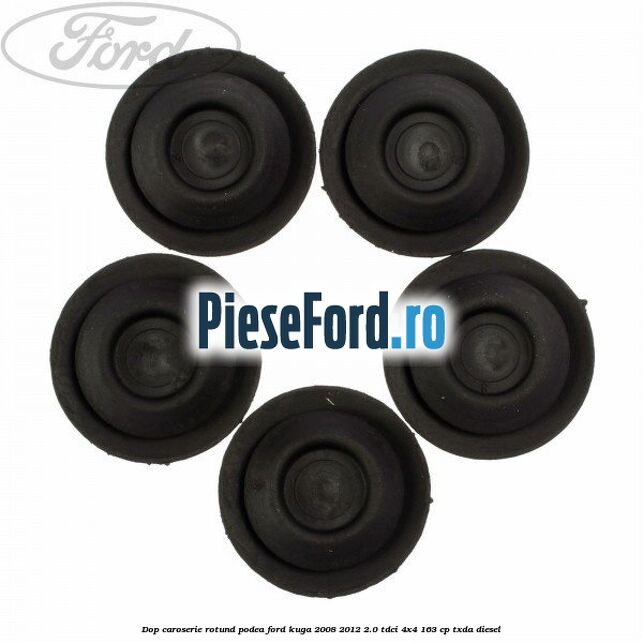 Dop caroserie rotund podea Ford Kuga 2008-2012 2.0 TDCI 4x4 163 cp TXDA diesel