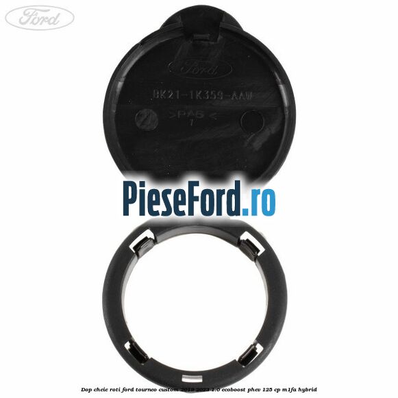 Dop cheie roti Ford Tourneo Custom 2019-2023 1.0 EcoBoost PHEV 125 cp Dop cheie roti Ford Tourneo Custom 2019-2023 1.0 EcoBoost PHEV 125 cp M1FA Hybrid