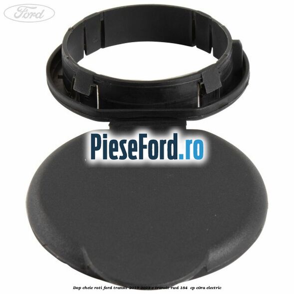 Dop cheie roti Ford Transit 2019-2023 E-TRANSIT RWD 184 cp Dop cheie roti Ford Transit 2019-2023 E-TRANSIT RWD 184 cp C0RA electric