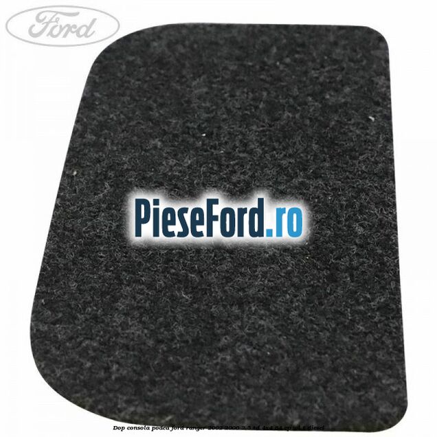 Dop consola podea Ford Ranger 2002-2006 2.5 TD 4x4 84 cp WL-T diesel