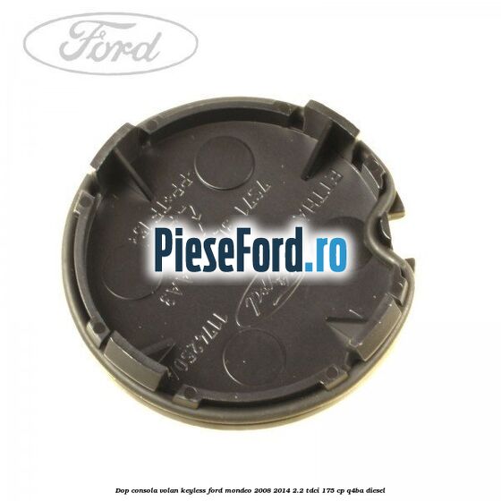 Dop consola volan keyless Ford Mondeo 2008-2014 2.2 TDCi 175 cp Q4BA diesel
