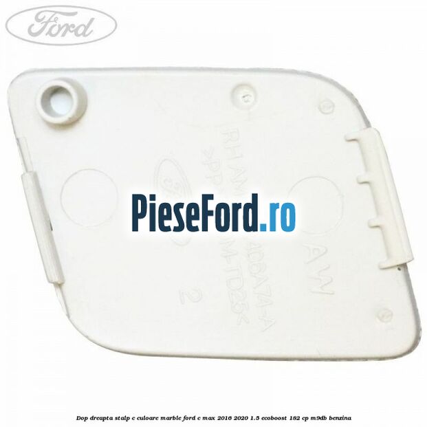 Dop dreapta stalp c culoare marble Ford C-Max 2016-2020 1.5 EcoBoost 182 cp M9DB benzina