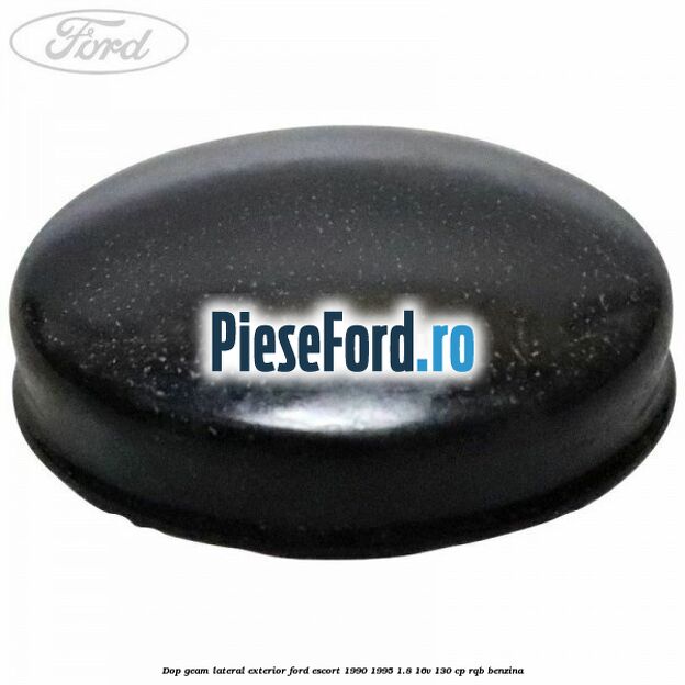 Dop geam lateral exterior Ford Escort 1990-1995 1.8 16V 130 cp RQB benzina