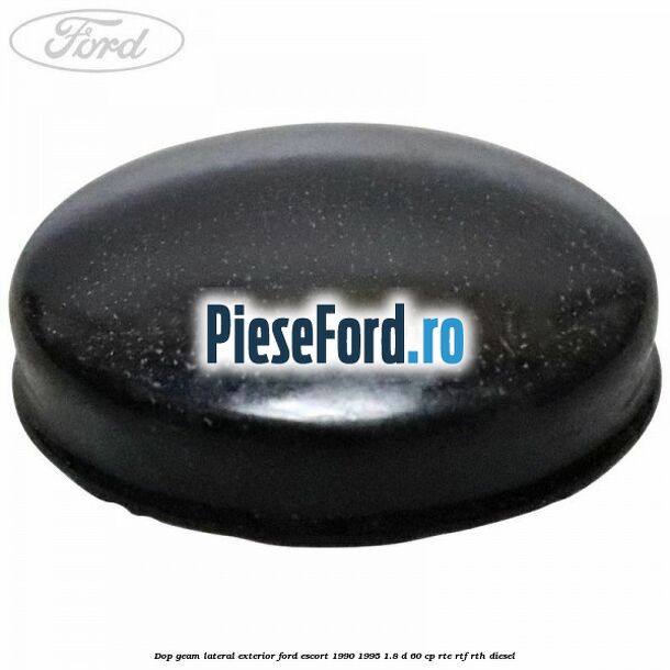 Dop geam lateral exterior Ford Escort 1990-1995 1.8 D 60 cp RTE, RTF, RTH diesel