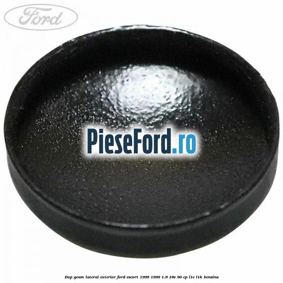 Dop geam lateral exterior Ford Escort 1995-1998 1.6 16V 90 cp L1E, L1K benzina