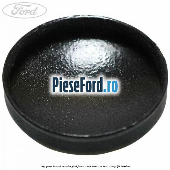 Dop geam lateral exterior Ford Fiesta 1989-1996 1.6 XR2i 103 cp LJD benzina