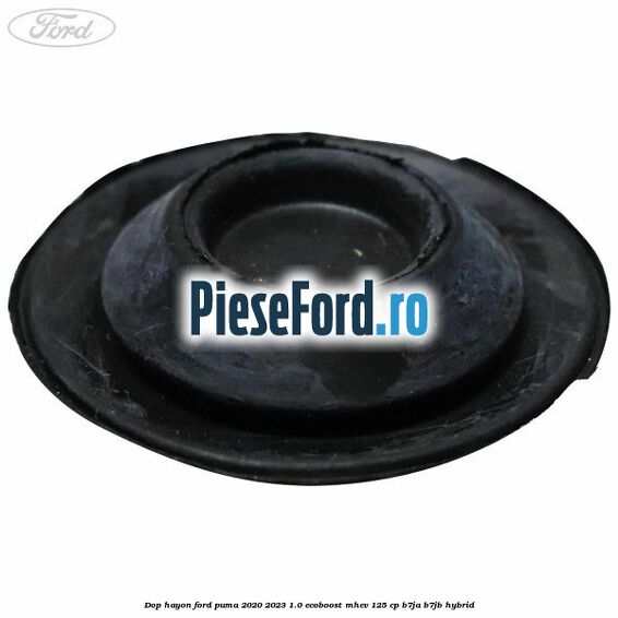 Dop hayon Ford Puma 2020-2023 1.0 EcoBoost mHEV 125 cp B7JA, B7JB Hybrid