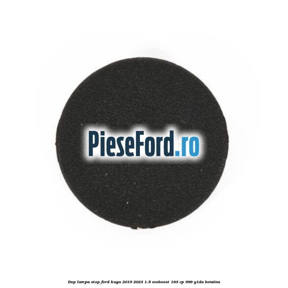 Dop lampa stop Ford Kuga 2019-2023 1.5 EcoBoost 183 cp 996, Y1DA benzina