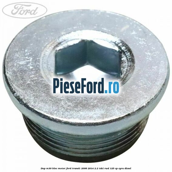 Dop M30 bloc motor Ford Transit 2006-2014 2.2 TDCi RWD 125 cp CYRA diesel