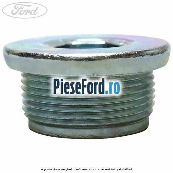 Dop M30 bloc motor Ford Transit 2014-2018 2.2 TDCi RWD 100 cp DRR5 diesel