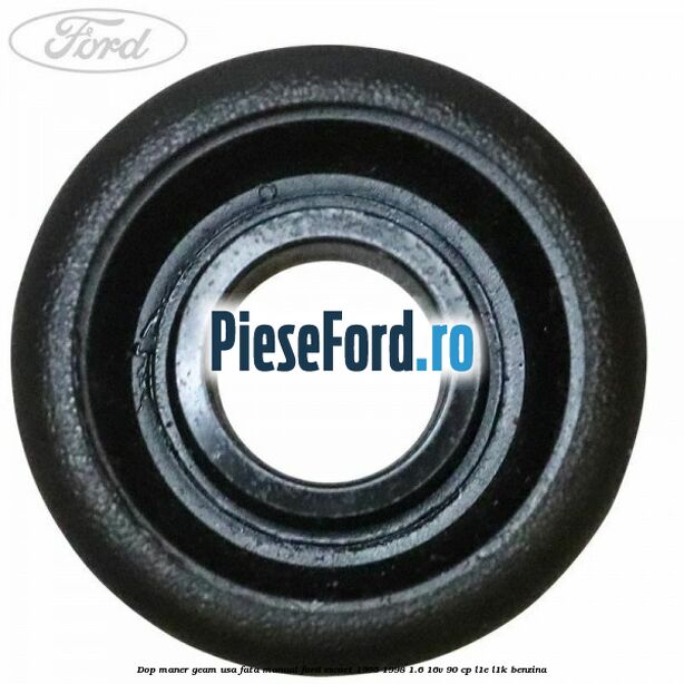 Dop maner geam usa fata manual Ford Escort 1995-1998 1.6 16V 90 cp L1E, L1K benzina