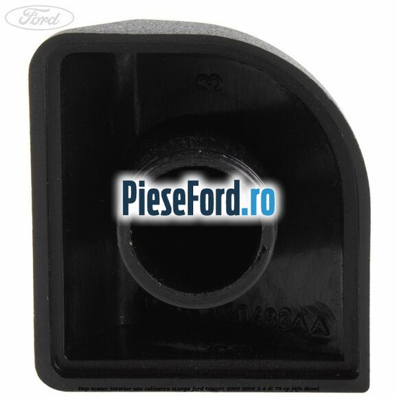 Dop maner interior usa culisanta stanga Ford Transit 2000-2006 2.4 DI 75 cp F4FA diesel