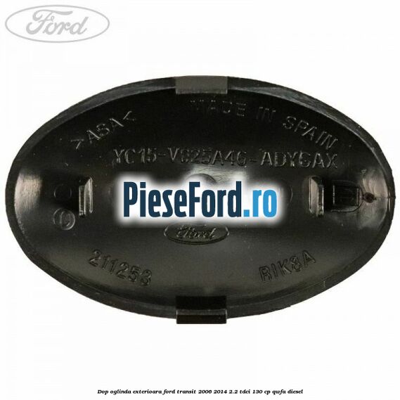 Dop oglinda exterioara Ford Transit 2006-2014 2.2 TDCi 130 cp Dop oglinda exterioara Ford Transit 2006-2014 2.2 TDCi 130 cp QWFA diesel