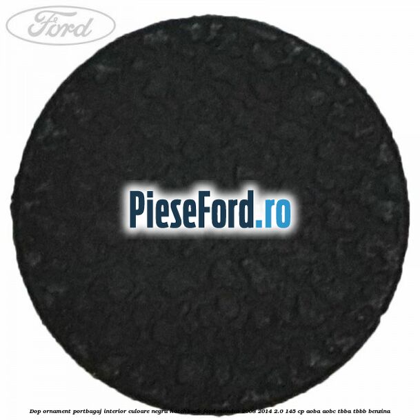 Dop ornament portbagaj interior culoare negru hatchback Ford Mondeo 2008-2014 2.0 145 cp AOBA, AOBC, TBBA, TBBB benzina