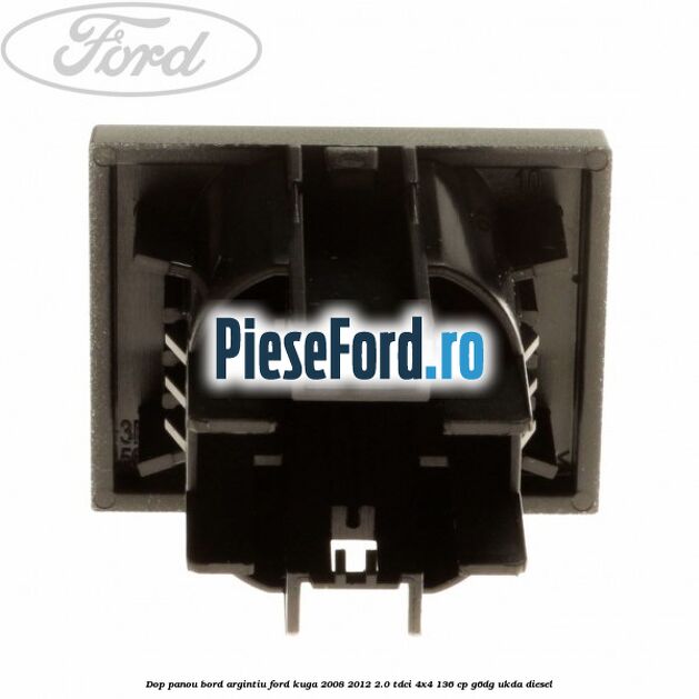 Dop panou bord argintiu Ford Kuga 2008-2012 2.0 TDCi 4x4 136 cp G6DG, UKDA diesel