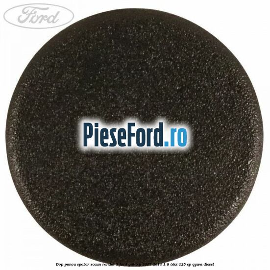 Dop panou spatar scaun randul 3 Ford Galaxy 2007-2014 1.8 TDCi 125 cp Dop panou spatar scaun randul 3 Ford Galaxy 2007-2014 1.8 TDCi 125 cp QYWA diesel