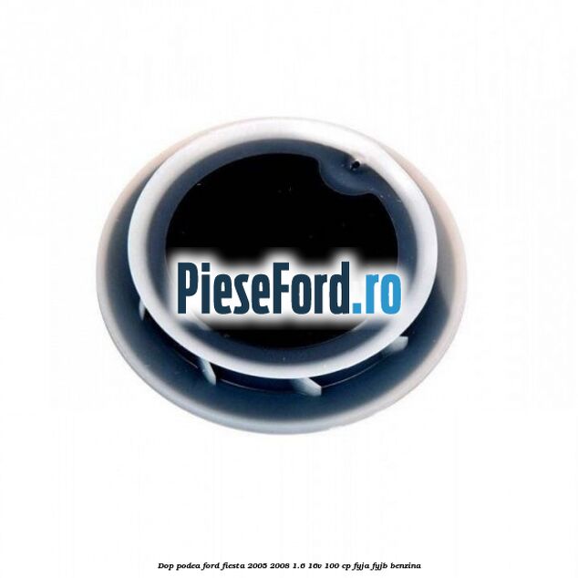 Dop podea Ford Fiesta 2005-2008 1.6 16V 100 cp FYJA, FYJB benzina