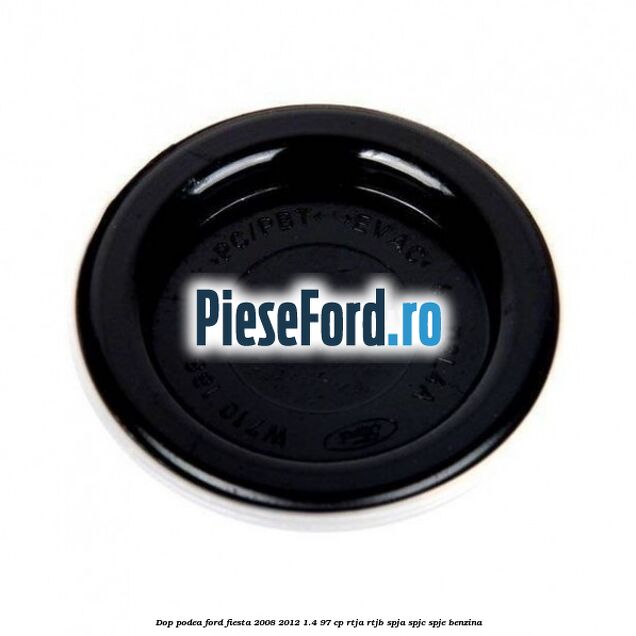 Dop podea Ford Fiesta 2008-2012 1.4 97 cp RTJA, RTJB, SPJA, SPJC, SPJE benzina