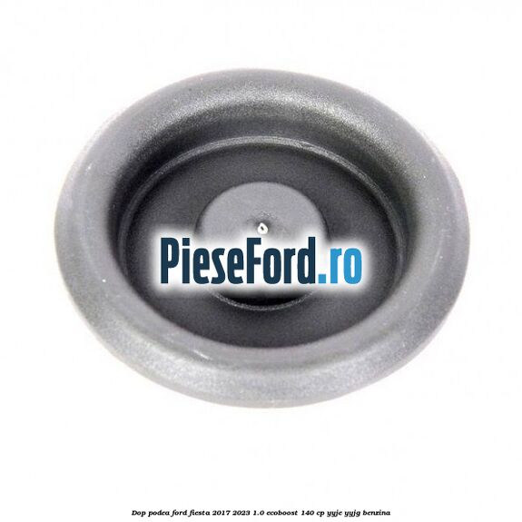 Dop podea Ford Fiesta 2017-2023 1.0 EcoBoost 140 cp YYJE, YYJG benzina