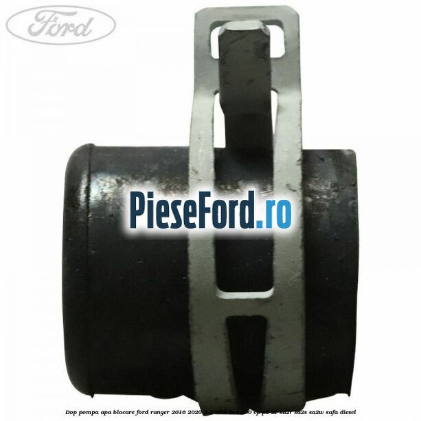Dop pompa apa blocare Ford Ranger 2016-2020 3.2 TDCi 4x4 200 cp Dop pompa apa blocare Ford Ranger 2016-2020 3.2 TDCi 4x4 200 cp P5-AT, SA2R, SA2S, SA2W, SAFA diesel