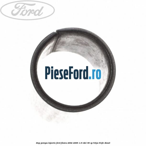 Dop pompa injectie Ford Fiesta 2002-2005 1.6 TDCi 90 cp HHJA, HHJB diesel