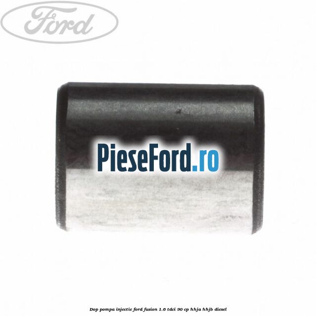Dop pompa injectie Ford Fusion 1.6 TDCi 90 cp HHJA, HHJB diesel