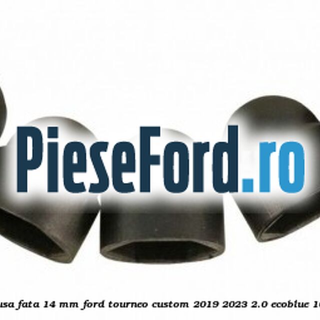 Dop protectie surub prindere balama usa fata 14 mm Ford Tourneo Custom 2019-2023 2.0 EcoBlue 105 cp BJFA, BJFB, YLF6, YLFA, YLFB, YLFS diesel