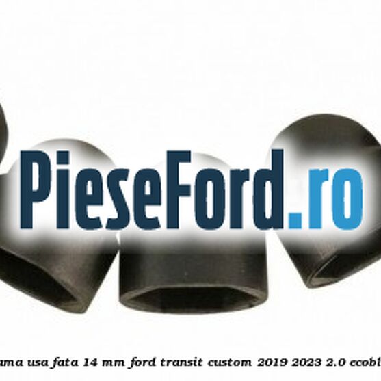 Dop protectie surub prindere balama usa fata 14 mm Ford Transit Custom 2019-2023 2.0 EcoBlue mHEV 130 cp BKFC, BKFD Hybrid