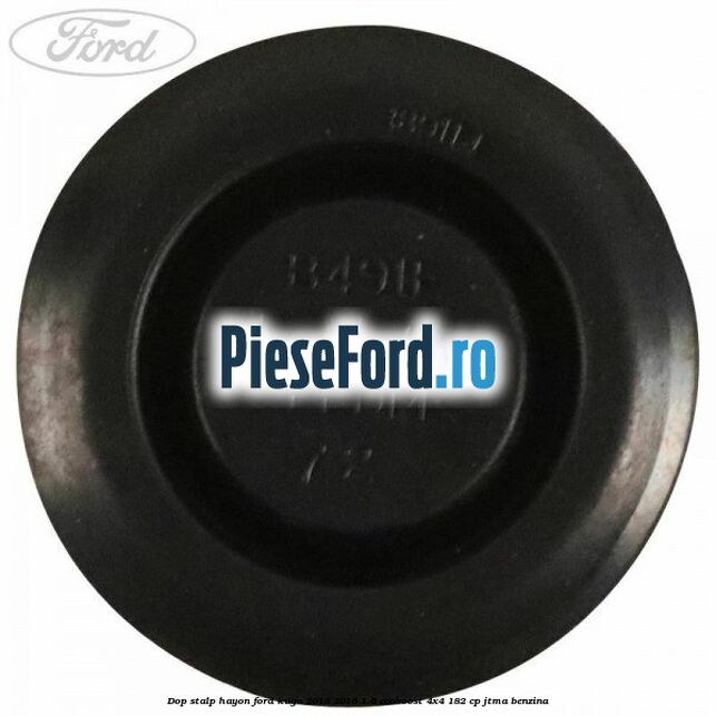 Dop stalp hayon Ford Kuga 2013-2016 1.6 EcoBoost 4x4 182 cp JTMA benzina
