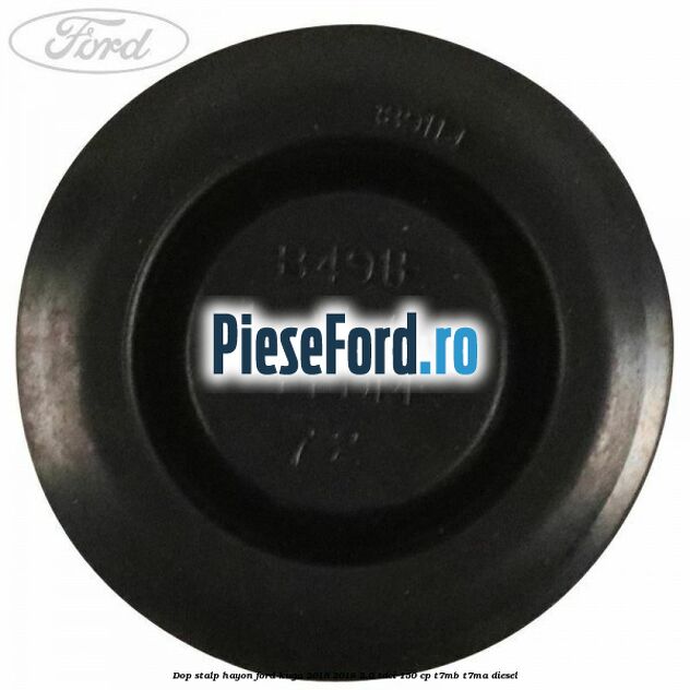Dop stalp hayon Ford Kuga 2016-2018 2.0 TDCi 150 cp T7MB, T7MA diesel