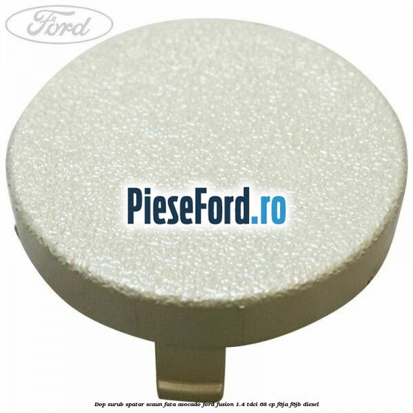 Dop surub spatar scaun fata avocado Ford Fusion 1.4 TDCi 68 cp F6JA, F6JB diesel